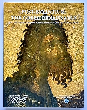 Seller image for Post-Byzantium: The Greek Renaissance for sale by Lectern Books