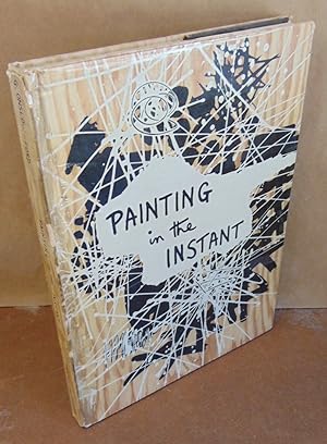 Imagen del vendedor de Painting in the Instant a la venta por Atlantic Bookshop