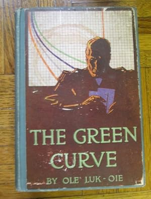 Seller image for The Green Curve - Ole Luk-Oie 1914 for sale by Book Look