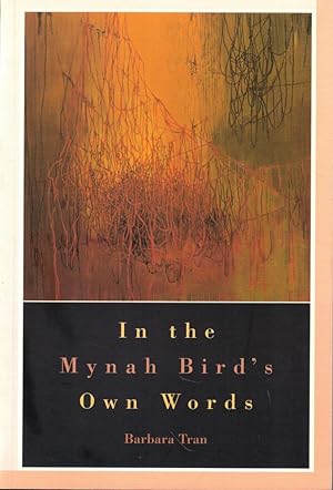 Seller image for In the Mynah Bird's Own Words for sale by Kenneth Mallory Bookseller ABAA