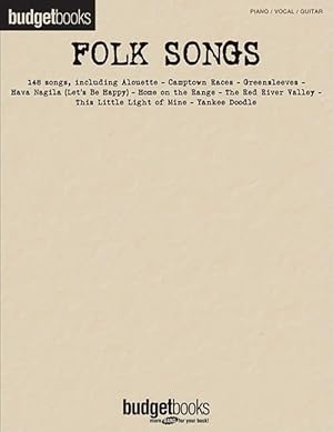Folk Songs: Piano/Vocal/Guitar