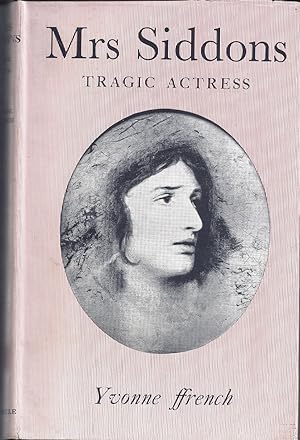 Imagen del vendedor de Mrs. Siddons Tragic Actress a la venta por Willis Monie-Books, ABAA