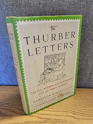 Image du vendeur pour The Thurber Letters: The Wit, Wisdom, and Surprising Life of James Thurber mis en vente par HGG Books