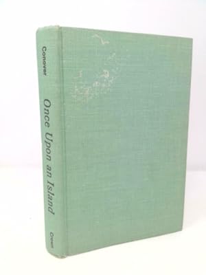 Seller image for Once Upon an Island: The Adventures of a Young Couple Who Did Buy Their Dream Island by David Conover (1967-06-03) for sale by ThriftBooksVintage