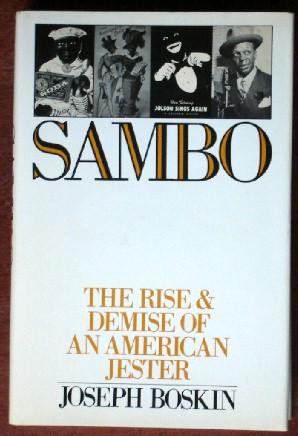 Seller image for Sambo: The Rise and Demise of An American Jester for sale by Canford Book Corral