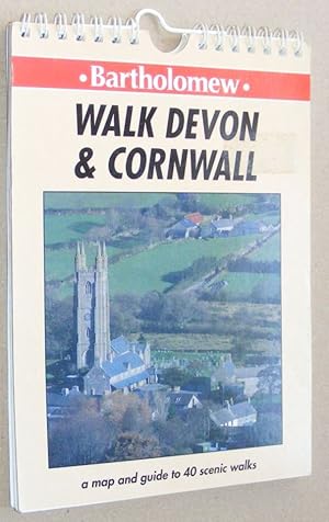 Bartholomew Walk Devon & Cornwall : a map and guide to 40 scenic walks
