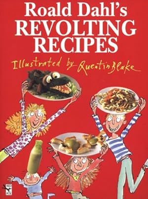 Bild des Verkufers fr Revolting Recipes zum Verkauf von WeBuyBooks
