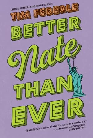 Seller image for Better Nate Than Ever for sale by Reliant Bookstore