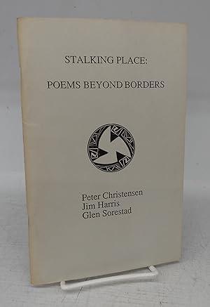 Seller image for Stalking Place: Poems Beyond Borders for sale by Attic Books (ABAC, ILAB)