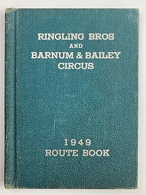 Image du vendeur pour Ringling Bros and Barnum & Bailey Circus 1949 Season Route Book mis en vente par Stellar Books & Ephemera, ABAA