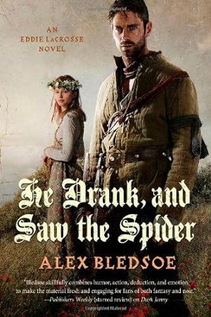 Seller image for He Drank, and Saw the Spider (Eddie Lacrosse) for sale by WeBuyBooks
