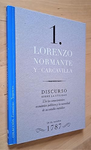 Immagine del venditore per Discurso sobre la utilidad de los conocimientos econmico polticos y la necesidad de su estudio metdico venduto da Llibres Bombeta