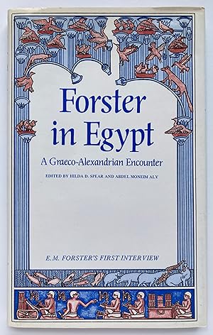 Imagen del vendedor de Forster in Egypt: A Graeco-Alexandrian Encounter a la venta por Lectern Books