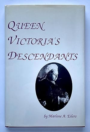 Seller image for Queen Victoria's Descendants for sale by Lectern Books