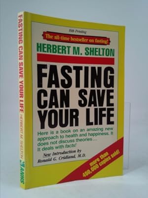 Imagen del vendedor de Fasting Can Save Your Life a la venta por ThriftBooksVintage