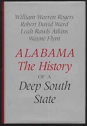 Bild des Verkufers fr ALABAMA The History of a Deep South State zum Verkauf von Gibson's Books