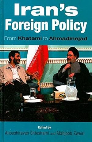 Seller image for Iran's Foreign Policy: From Khatami to Admadinejad for sale by WeBuyBooks