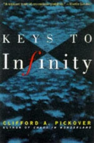 Bild des Verkufers fr Keys to Infinity zum Verkauf von WeBuyBooks