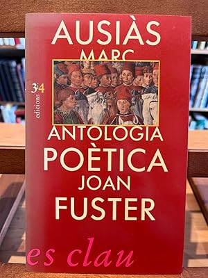 ANTOLOGIA POETICA D'AUSIAS MARC