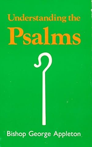 Bild des Verkufers fr Understanding the Psalms (Mowbray's Popular Christian Paperbacks) zum Verkauf von WeBuyBooks