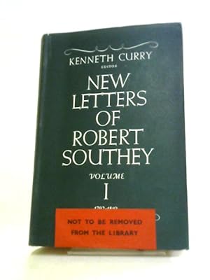 Seller image for New Letters of Robert Southey Volume One: 1792-1810 for sale by World of Rare Books