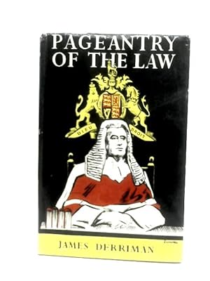 Seller image for Pageantry Of The Law for sale by World of Rare Books