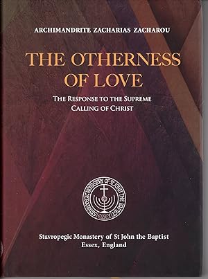 Bild des Verkufers fr The Otherness of Love: The Response to the Supreme Calling of Christ zum Verkauf von Eighth Day Books, LLC