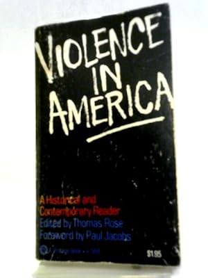 Bild des Verkufers fr Violence in America: A Historical and Contemporary Reader zum Verkauf von World of Rare Books