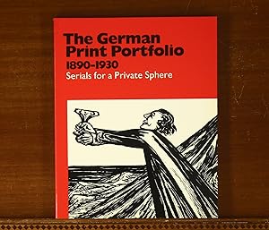Seller image for The German Print Portfolio 1890-1930: Serials for a Private Sphere for sale by grinninglion