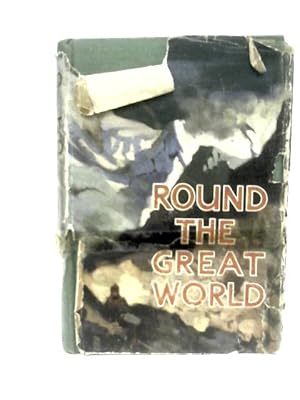 Image du vendeur pour Round the Great World mis en vente par World of Rare Books