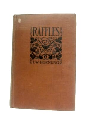 Image du vendeur pour Raffles Further Adventures Of The Amateur Cracksman mis en vente par World of Rare Books