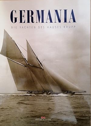 Bild des Verkufers fr Germania: Die Yachten des Hauses Krupp zum Verkauf von Buchhandlung Loken-Books