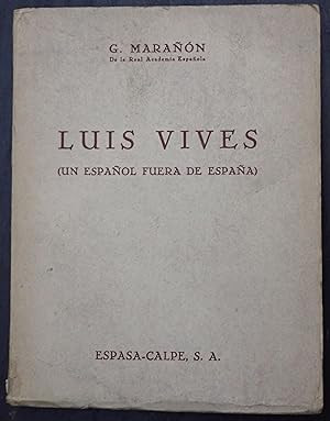 Bild des Verkufers fr Luis Vives (Un Espanol Fuera de Espana) zum Verkauf von Raritan River Books