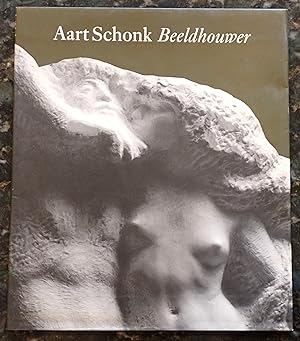 Imagen del vendedor de Aart Schonk: Beeldhouwer a la venta por Raritan River Books