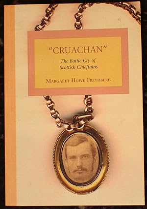 Seller image for "Cruachan": The Battle Cry of Scottish Chieftains for sale by Raritan River Books