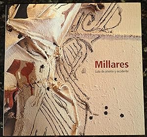 Seller image for Millares : Luto de Oriente y Occidente for sale by Raritan River Books