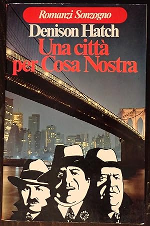 Image du vendeur pour Una Citta Per Cosa Nostra (Romanzo) mis en vente par Raritan River Books