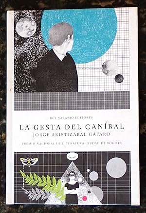 Seller image for La Gesta del Canibal for sale by Raritan River Books