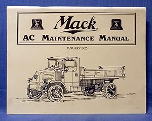 Mack; AC Maintenance Manual, January 1925