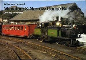 A Source Book of Miniature & Narrow Gauge Railways