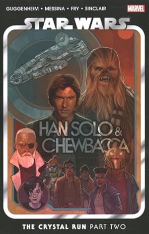 Seller image for Star Wars Han Solo & Chewbacca 2 : The Crystal Run for sale by GreatBookPricesUK