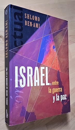 Bild des Verkufers fr Israel, entre la guerra y la paz zum Verkauf von Llibres Bombeta