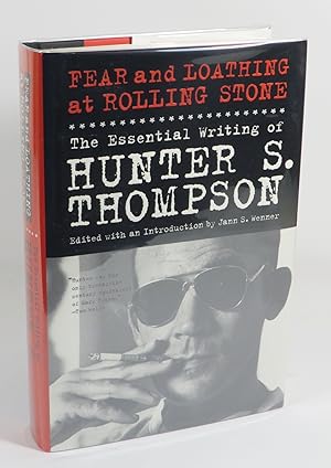 Seller image for Fear and Loathing at Rolling Stone : The Essential Writing of Hunter S. Thompson for sale by Renaissance Books, ANZAAB / ILAB
