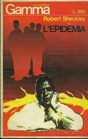 Immagine del venditore per Gamma Fantascienza. L'epidemia. N. 22. venduto da FIRENZELIBRI SRL
