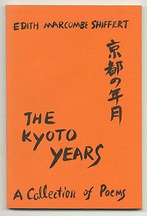 Bild des Verkufers fr The Kyoto Years zum Verkauf von Between the Covers-Rare Books, Inc. ABAA