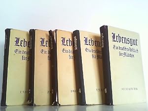 Seller image for Lebensgut. Ein deutsches Lesebuch fr Mdchen. Hier 1.-4. Teil und 6. Teil in 5 Bchern. for sale by Antiquariat Ehbrecht - Preis inkl. MwSt.
