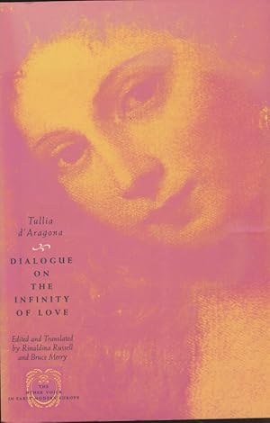 Seller image for Dialogue on the Infinity of Love. for sale by Fundus-Online GbR Borkert Schwarz Zerfa