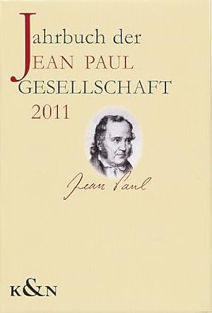 Seller image for Jahrbuch der Jean-Paul-Gesellschaft 2011. 46. Jahrgang. for sale by Fundus-Online GbR Borkert Schwarz Zerfa