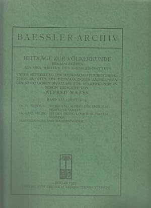 Bei den Orang Loeboe in Zentral-Sumatra . (u.a.). Band XVI / Heft 3 - 4. Baessler-Archiv. Beiträg...