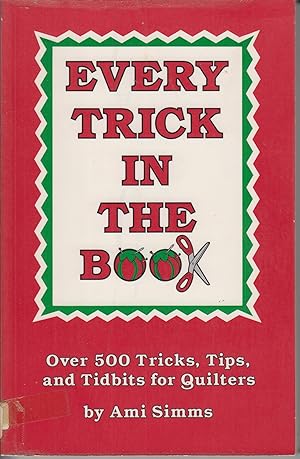 Image du vendeur pour Every Trick in the Book mis en vente par Robinson Street Books, IOBA